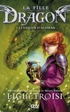 Licia Troisi - La fille dragon Tome 3 : Le sablier d'Aldibah.