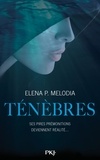 Elena P. Melodia - Ténèbres.