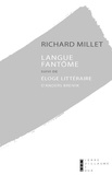 Richard Millet - Langue fantôme - Suivi de Eloge littéraire d'Anders Breivik.