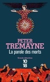 Peter Tremayne - La parole des morts.