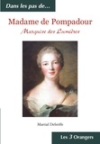 Martial Debriffe - Madame de Pompadour - Marquise des Lumières.