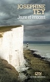 Josephine Tey - Jeune et innocent.