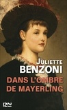 Juliette Benzoni - PDT VIRTUELPOC  : Dans l'ombre de Mayerling.