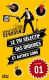 Sébastien Gendron - Le tri sélectif des ordures et autres cons - épisode 1.