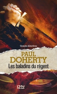 Paul Doherty - Les baladins du régent.