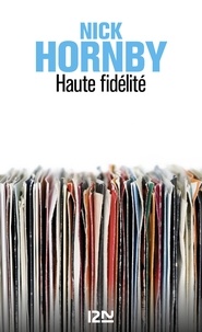 Nick Hornby et Gilles Lergen - PDT VIRTUELX18  : Haute fidélité - extrait offert.