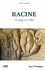Gilles Lanneau - RACINE - Un voyage vers l'Infini.