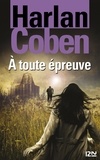 Harlan Coben et Cécile Arnaud - À toute épreuve - extrait offert.