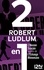 Dominique Defert et Robert Ludlum - L'Illusion Scorpio suivie de L'Échange Rhinemann.
