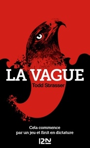 Todd Strasser - La vague.