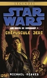 Michael Reaves - Star Wars Les Nuits de Coruscant Tome 1 : Crépuscule Jedi.
