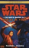 Michael Reaves - Star Wars Les Nuits de Coruscant Tome 3 : Modèles de force.