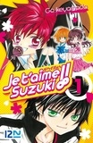 Go Ikeyamada - Je t'aime Suzuki !! Tome 1 : .