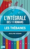 Jocelyne Godard - Intégrale Les Thébaines.