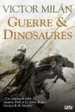 Victor Milan - Guerre & dinosaures Tome 1 : .