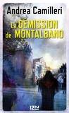 Andrea Camilleri - La démission de Montalbano.