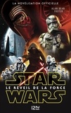 Alan Dean Foster - Star Wars  : Le Réveil de la Force.