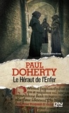 Paul Doherty - Le Héraut de l'Enfer.