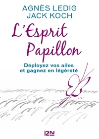 Agnès Ledig et Jack Koch - L'Esprit Papillon - extrait offert.