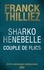 Franck Thilliez - Sharko / Henebelle, Couple de flics - Petite anthologie biographique.
