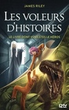 James Riley - Les voleurs d'histoires Tome 4 : Le livre dont vous êtes le héros.