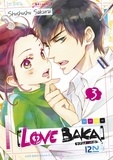 Shushushu Sakurai - Love Baka Tome 3 : .