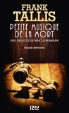 Frank Tallis - Les carnets de Max Liebermann  : Petite musique de la mort.