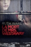 Ruth Ware - La mort de Mrs. Westaway.