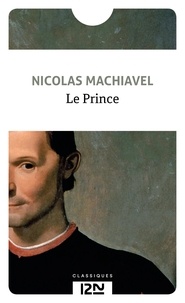 Nicolas Machiavel - Le prince.