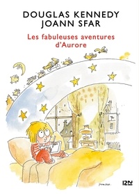 Douglas Kennedy - Les fabuleuses aventures d'Aurore.