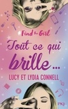 Lucy Connell et Lydia Connell - #Find the girl Tome 2 : Tout ce qui brille.
