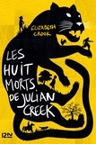 Elizabeth Crook - Les huit morts de Julian Creek.