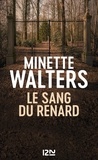 Minette Walters - Le sang du renard.