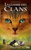 Erin Hunter - La guerre des clans : L'aube des clans (Cycle V) Tome 6 : Le sentier des étoiles.