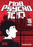  One - Mob psycho 100 Tome 15 : .