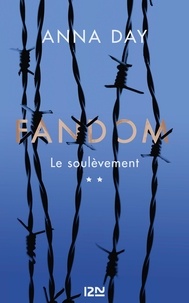 Anna Day - Fandom Tome 2 : Le soulèvement.