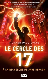 Richard Paul Evans - Le cercle des 17 Tome 4 : A la recherche de Jade Dragon.