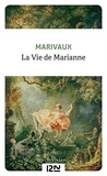 Pierre de Marivaux - La vie de Marianne ou les aventures de Mme la comtesse de ***.
