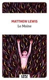 Matthew Gregory Lewis - Le moine.