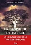 Christophe Misraki - PanDaemon Tome 1 : La Prophétie de l'Arbre.