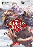 Yasushi Baba - The Ride-on King Tome 1 : .