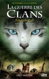 Erin Hunter - La guerre des clans : De l'ombre à la lumière (Cycle VI) Tome 3 : Eclats de Ciel.