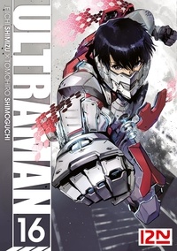 Eiichi Shimizu et Tomohiro Shimoguchi - Ultraman Tome 16 : .