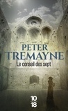 Peter Tremayne - Le conseil des sept.