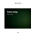 Max Genève - Nobel oblige - Une nouvelle satirique.