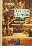 Serge Pacaud - Les gens de Lorraine - A travers la carte postale.