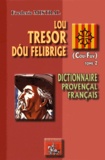 Frédéric Mistral - Lou tresor dou Felibrige - Dictionnaire provençal-français Tome 2 (Cou-Fuv).