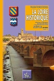 Georges Touchard-Lafosse - La Loire historique - Tome 4, Nièvre et Cher.