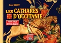 Serge Moneff - Les cathares d'Occitanie.