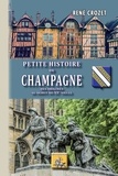 René Crozet - Petite histoire de Champagne - Des origines au début du XXe siècle.